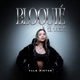 Bloquié El Cora Single