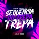 Sequência do trepa trepa feat Dj Lc Complexo dos Hits Single