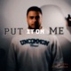 PUT IT ON ME Single