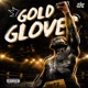 GOLD GLOVES Single