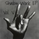 Shadow Work EP Vol 5 EP