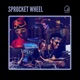 Sprocket Wheel feat MonoNeon Ronald Bruner Jr Ruslan Sirota Single