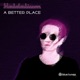 A Better Place Single