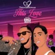 This Love feat Big Zeeks Single