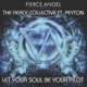 Fierce Angel Presents the Fierce Collective feat Peyton Let Your Soul Be Your Pilot