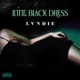 Little Black Dress Single