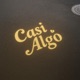 Casi Algo Single