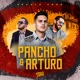 Pancho Arturo Single