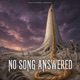No Song Answered feat The Bone Lanterns Single