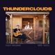 Thunderclouds Single