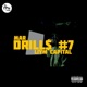 DRILL 7 feat Liym Capital Single