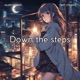 Down the steps feat Stewos Single
