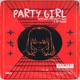 Party Girl Single