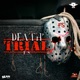 Death Trial Single