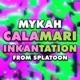 Calamari Inkantation From Splatoon Single