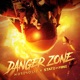 Danger Zone Single