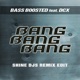 Bang Bang Bang feat DCX Shine Djs Remix Edit Single