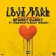 Is It Real Love Fake Single