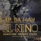 EL NIÑO feat Goliath Cruz Yung Keyz Jovi Jov Single