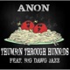 Thumbin Through Hunnids feat Big Dawg Jazz Single