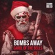 Carol of the Bells feat Bombs Away Single