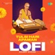 Tulsi Hari Apaman Lofi Single