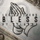 Bless Single