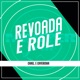 Revoada e Rolê Single