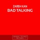 Bad Talking