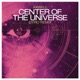 Center of the Universe Single