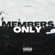 Members Only Single