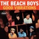 Good Vibrations 40th Anniversary EP