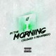 In the Morning Slowed Reverbed Single
