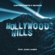 Hollywood Hills feat Samu Haber Single