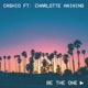 Be The One feat Charlotte Haining Single