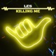 Killin Me Single