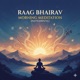 Raag Bhairav Single