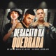 Desacato na Quebrada feat Dj Russo Jovem Japa Single