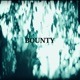 BOUNTY Single