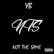 Not the Same Single