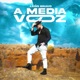 A Media Voz Single