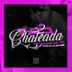 Ta Chateada feat Dj Lc Mdp Single