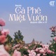 Cà Phê Miệt Vườn Remix Single