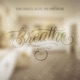 Breathe Single feat KXNG Crooked Constantine Single