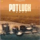 Potluck feat Pam swaddi D Grey Single