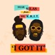 I Got It feat Big Krit Single
