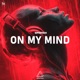 On My Mind Single