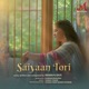Saiyaan Tori Single