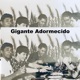 Gigante Adormecido feat Marcelo Lako Single