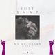 Just S N A P feat Rujay Single
